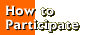 How to Participate